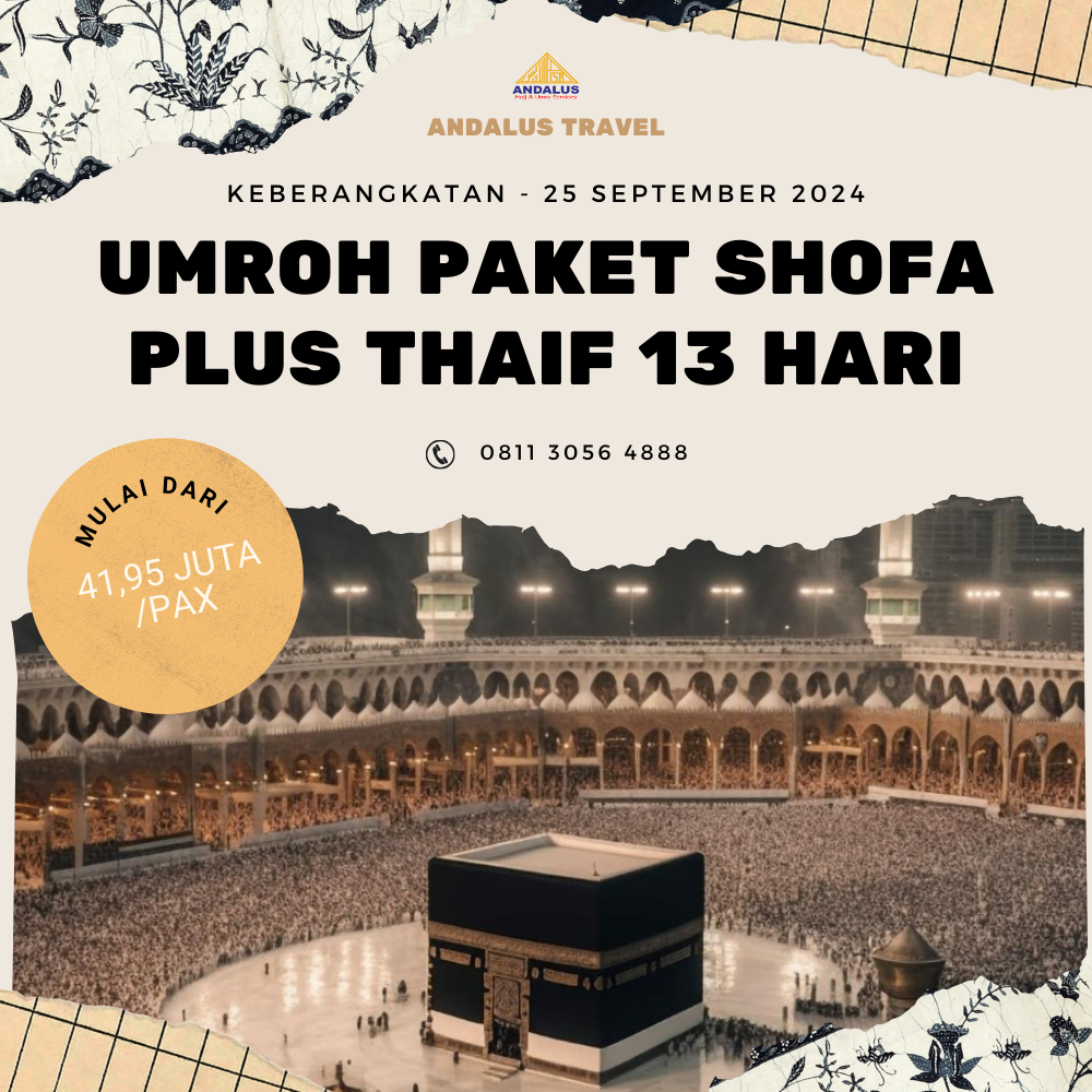 Paket Umroh Program Shofa Plus Thaif 13 Hari Bulan September 2024 Paket Umroh Program Shofa Plus Thaif 13 Hari Bulan September 2024