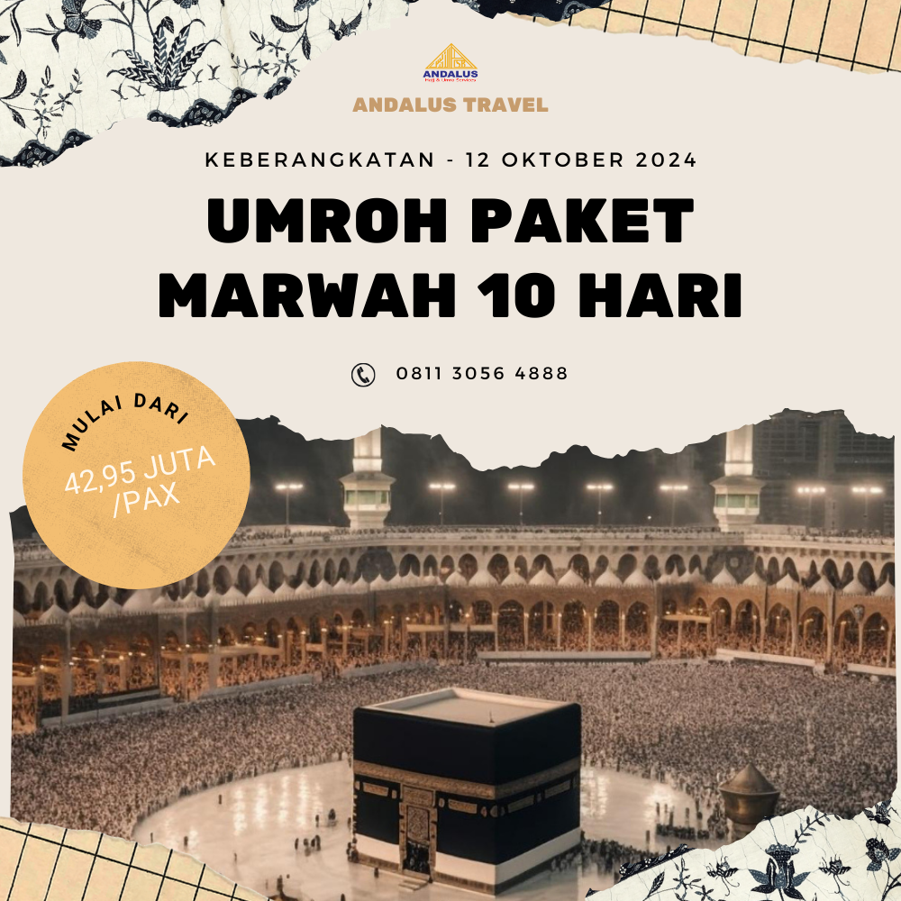 Paket Umroh Program Marwah 10 Hari Bulan Oktober 2024 Paket Umroh Program Marwah 10 Hari Bulan Oktober 2024