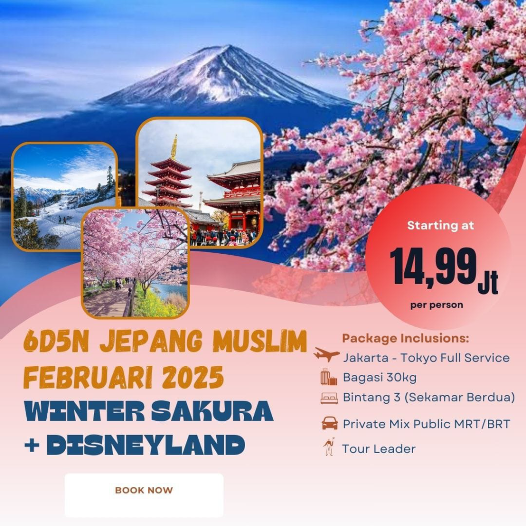 Paket Trip Jepang: Winter Sakura + DISNEYLAND Paket Trip Jepang: Winter Sakura + DISNEYLAND