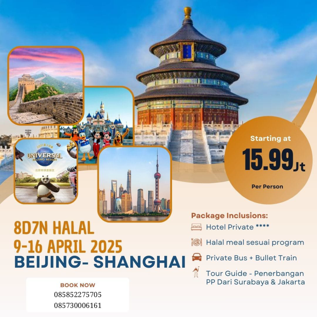 Open Trip Beijing - Shanghai - Wisata Halal Open Trip Beijing - Shanghai - Wisata Halal